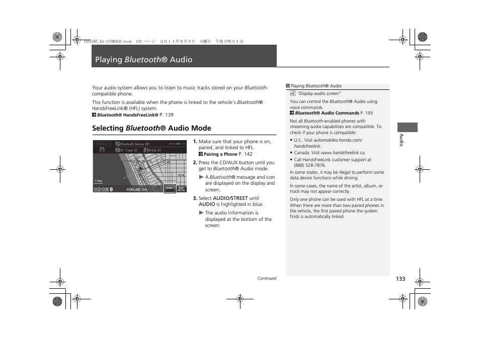 Playing bluetooth ® audio 133, P133), Playing bluetooth ® audio | Selecting bluetooth ® audio mode | HONDA 2012 Insight Navigation User Manual | Page 135 / 203