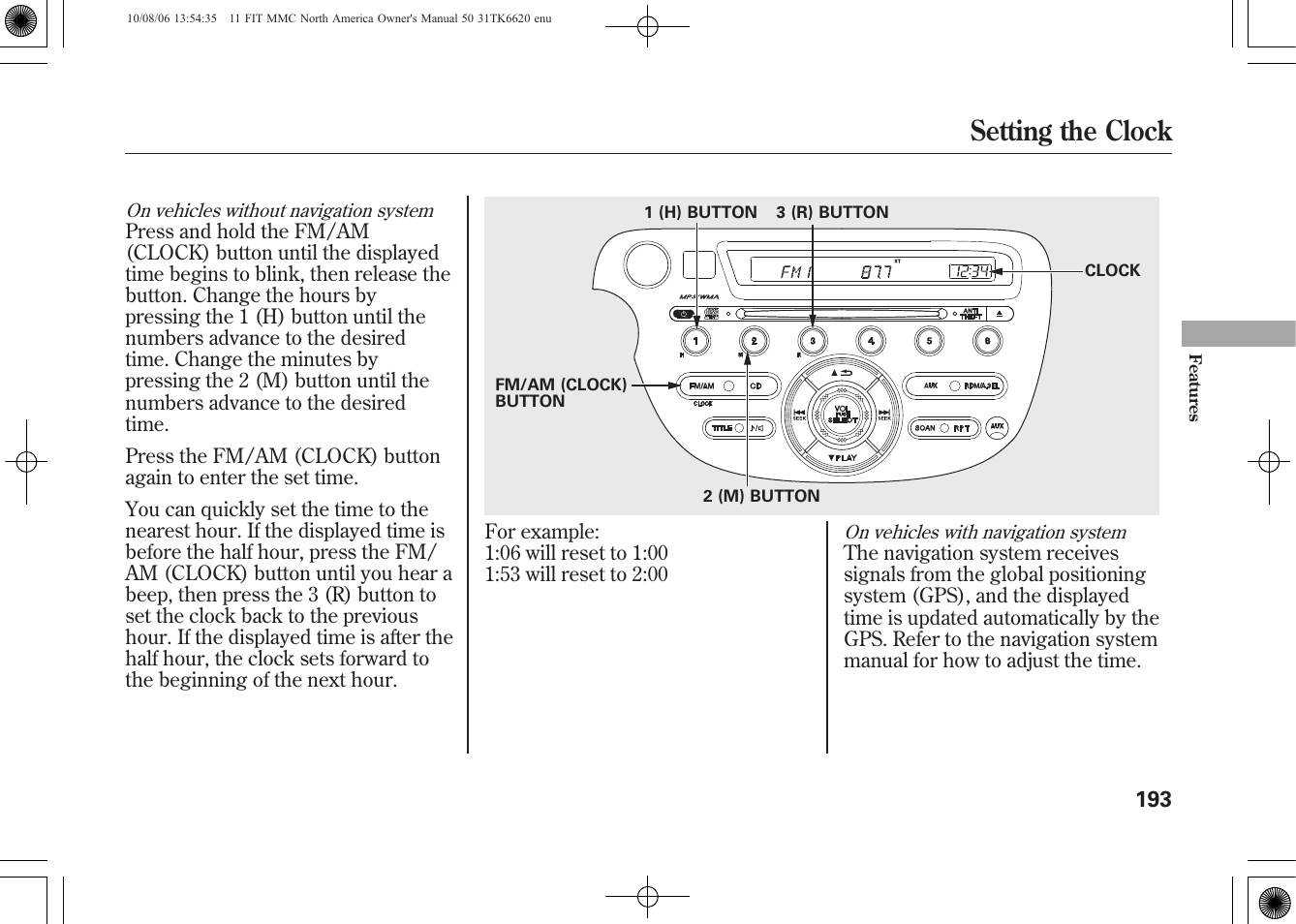 Setting the clock | HONDA 2011 Fit User Manual | Page 199 / 358