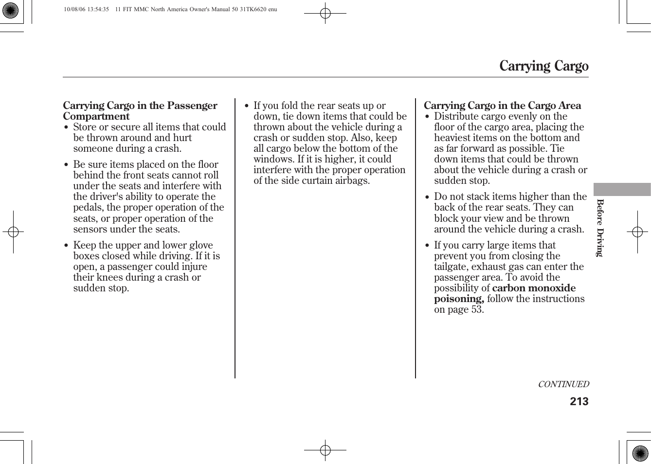 Carrying cargo, Carrying cargo in the passenger compartment | HONDA 2011 Fit User Manual | Page 219 / 358