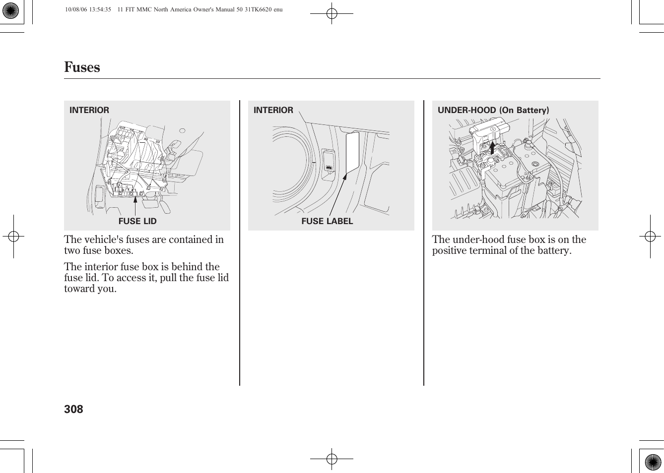 Fuses | HONDA 2011 Fit User Manual | Page 314 / 358