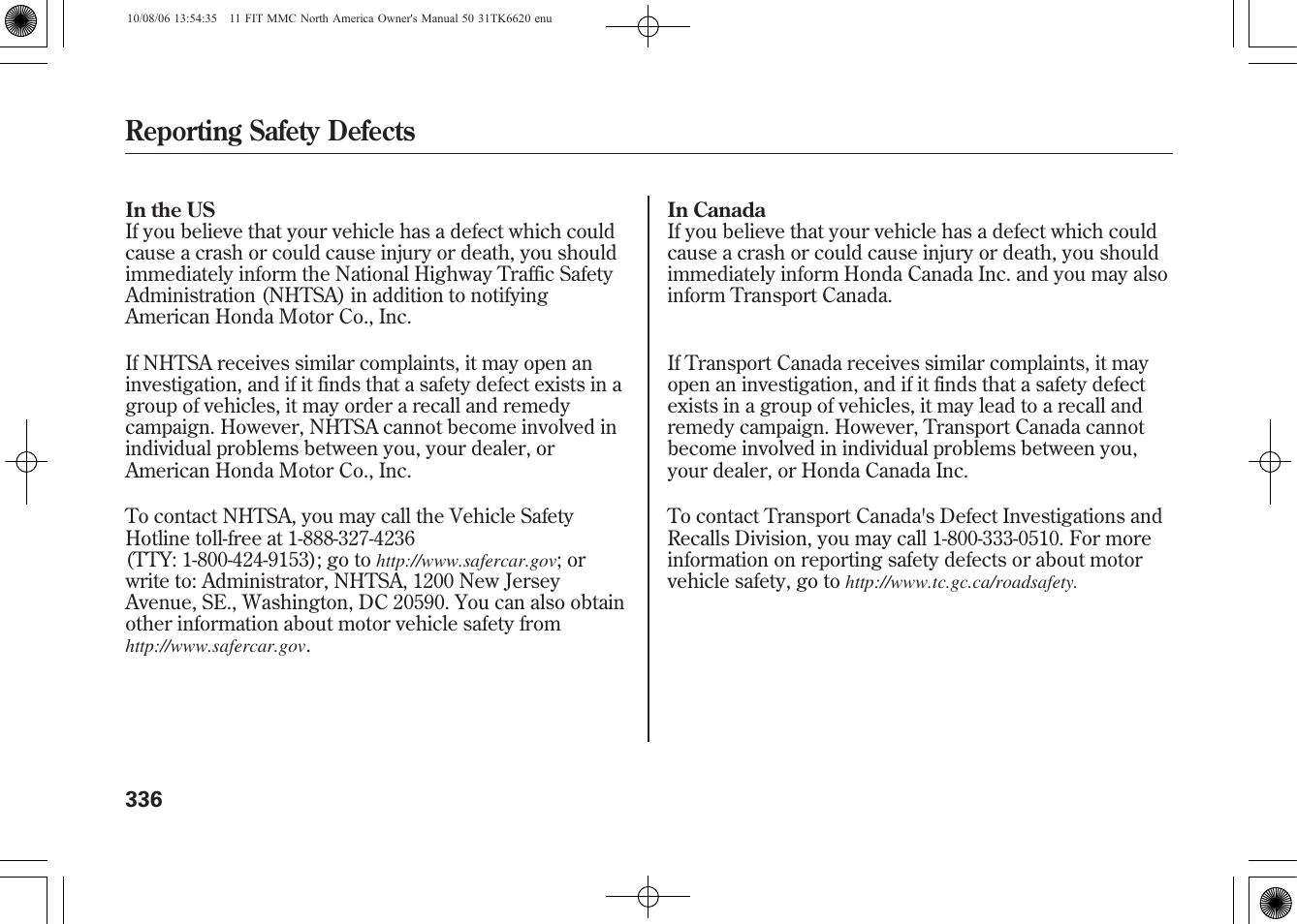 Reporting safety defects | HONDA 2011 Fit User Manual | Page 342 / 358