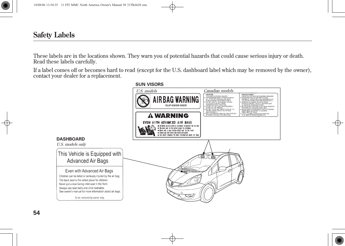 Safety labels | HONDA 2011 Fit User Manual | Page 60 / 358