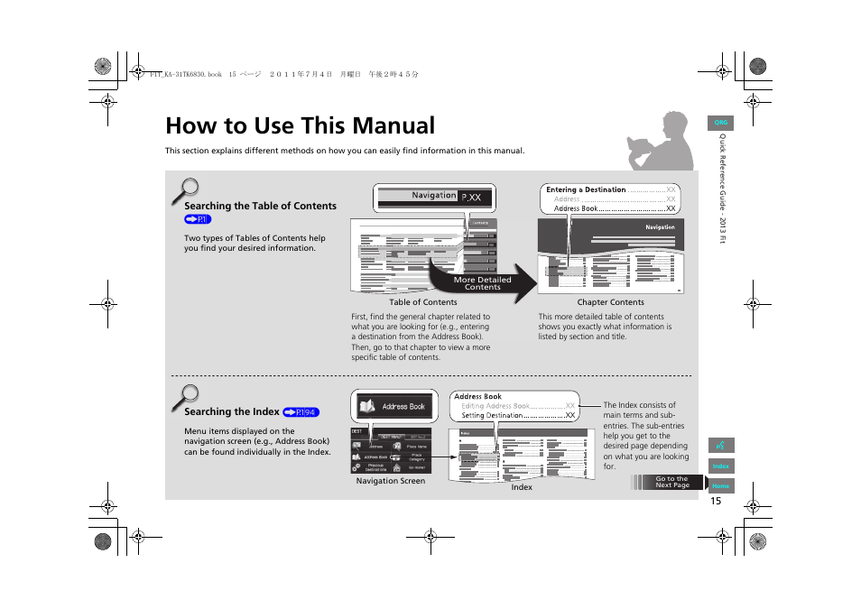 How to use this manual | HONDA 2013 Fit Navigation User Manual | Page 16 / 198