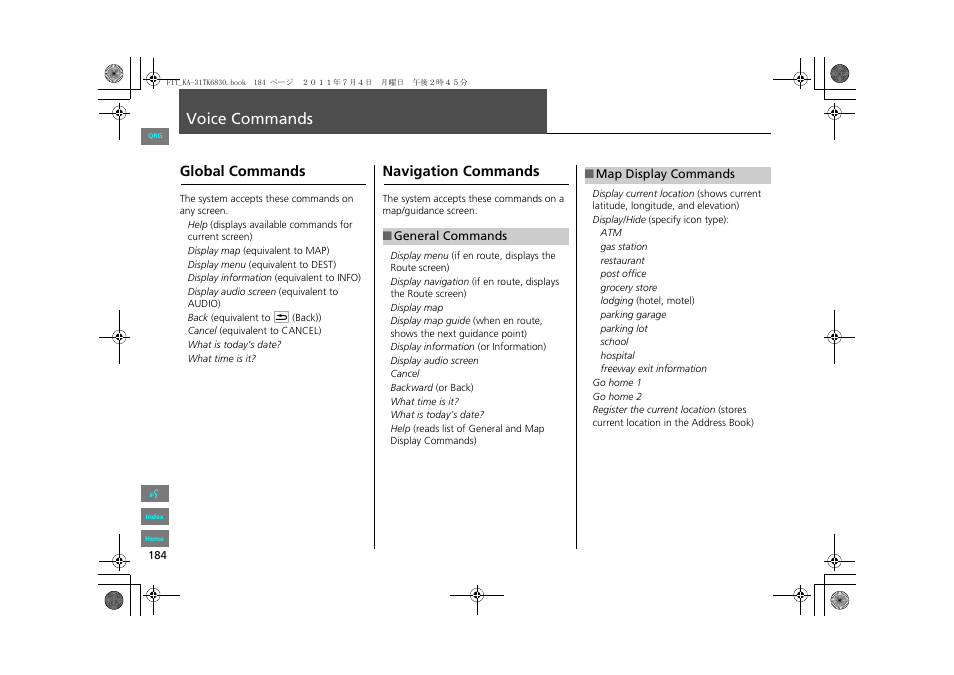 Voice commands, Global commands, Navigation commands | 2 voice commands, P. 184, 2 global commands p. 184, 2 map display commands p. 184 | HONDA 2013 Fit Navigation User Manual | Page 185 / 198