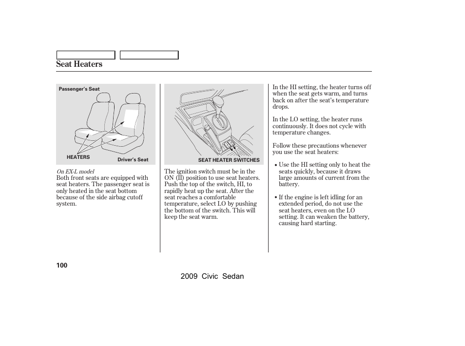 Seat heaters | HONDA 2009 Civic Sedan User Manual | Page 103 / 396