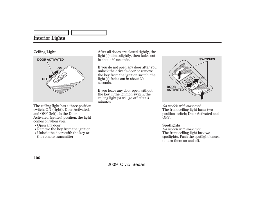 Interior lights | HONDA 2009 Civic Sedan User Manual | Page 109 / 396