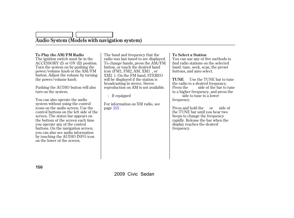 Audio system (models with navigation system) | HONDA 2009 Civic Sedan User Manual | Page 153 / 396