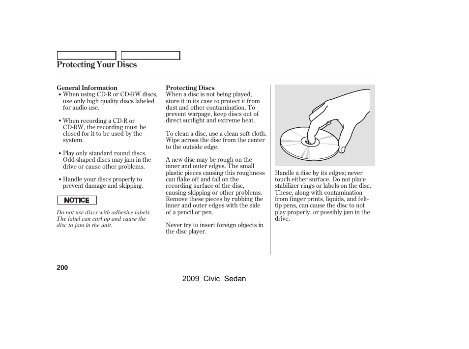 Protecting your discs | HONDA 2009 Civic Sedan User Manual | Page 203 / 396