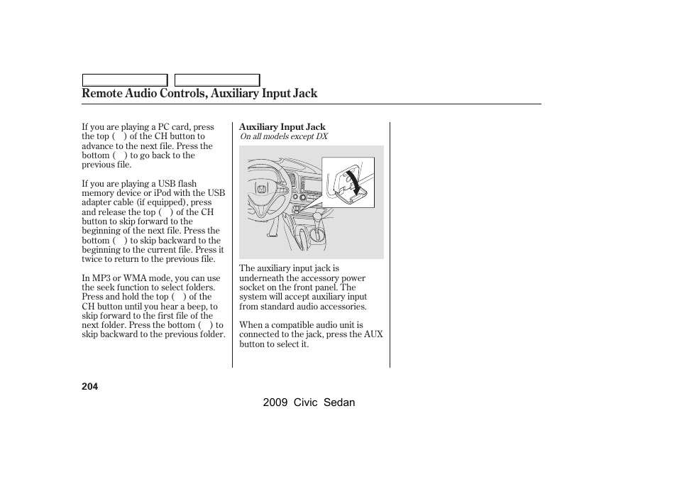 Remote audio controls, auxiliary input jack | HONDA 2009 Civic Sedan User Manual | Page 207 / 396