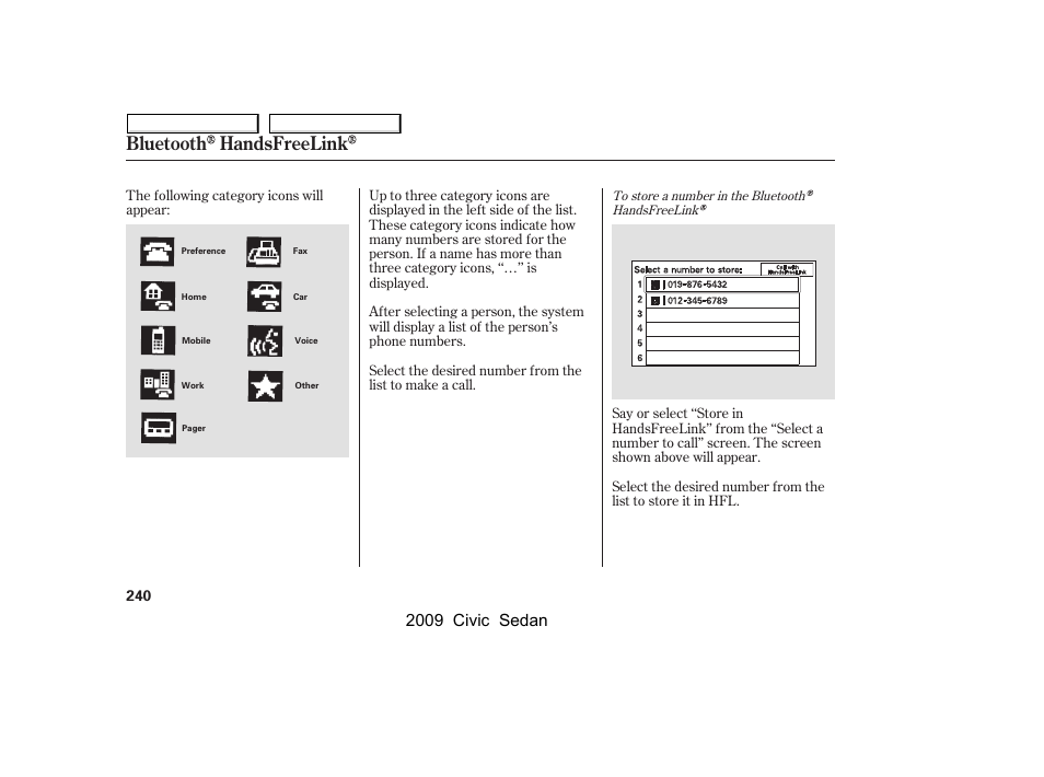 Bluetooth handsfreelink, 2009 civic sedan | HONDA 2009 Civic Sedan User Manual | Page 243 / 396