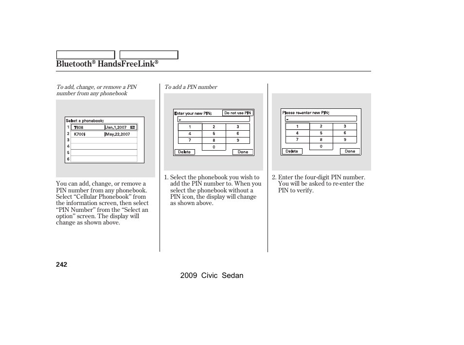Bluetooth handsfreelink | HONDA 2009 Civic Sedan User Manual | Page 245 / 396