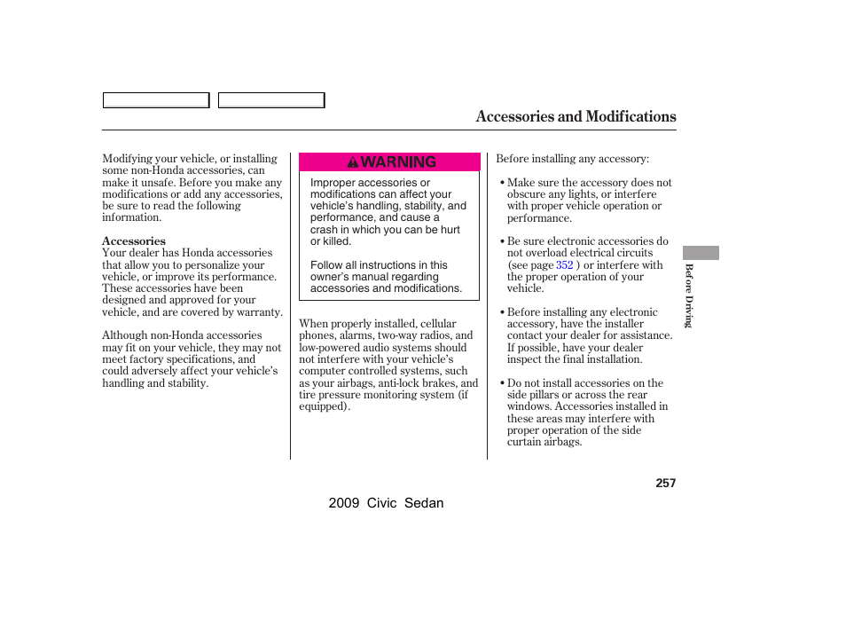 Accessories and modifications | HONDA 2009 Civic Sedan User Manual | Page 260 / 396