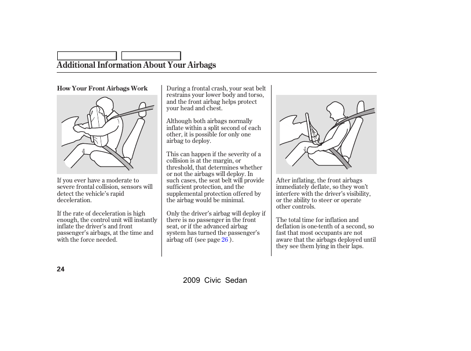 Additional information about your airbags | HONDA 2009 Civic Sedan User Manual | Page 27 / 396