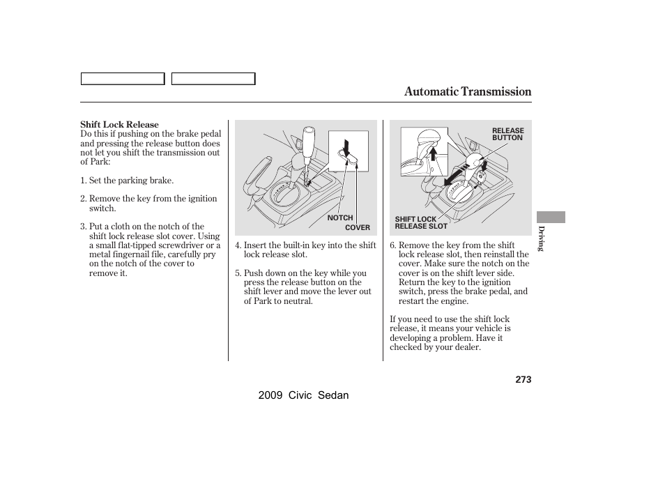 Automatic transmission | HONDA 2009 Civic Sedan User Manual | Page 276 / 396