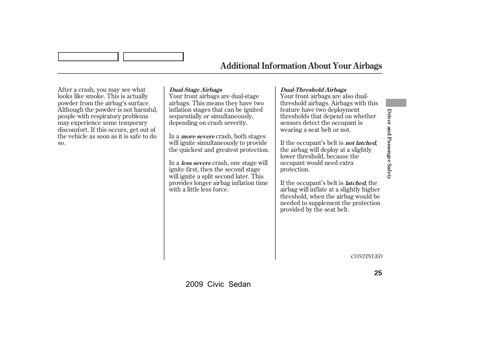 Additional information about your airbags, 2009 civic sedan | HONDA 2009 Civic Sedan User Manual | Page 28 / 396