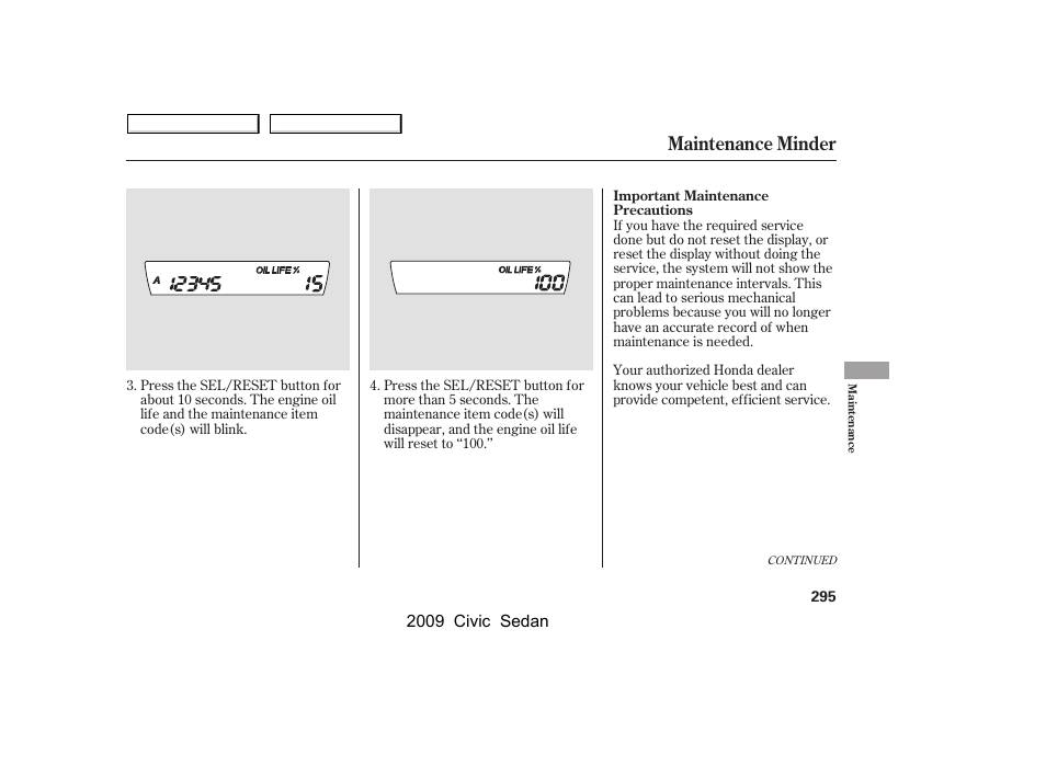 Maintenance minder | HONDA 2009 Civic Sedan User Manual | Page 298 / 396