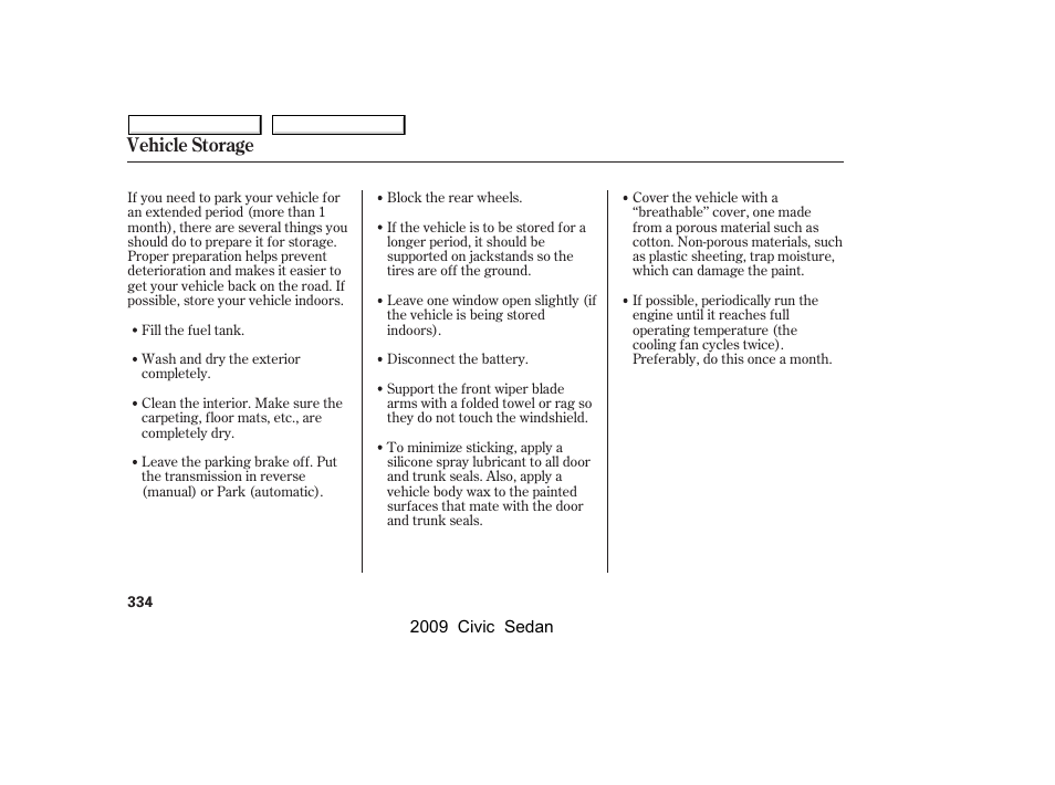 Vehicle storage | HONDA 2009 Civic Sedan User Manual | Page 337 / 396