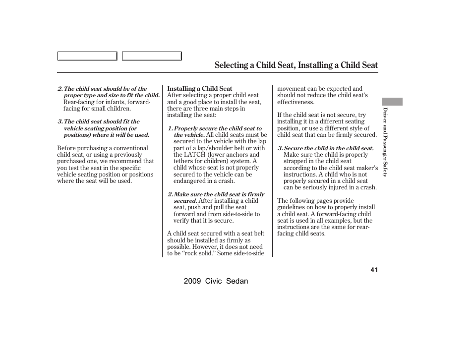 Selecting a child seat, installing a child seat, 2009 civic sedan | HONDA 2009 Civic Sedan User Manual | Page 44 / 396