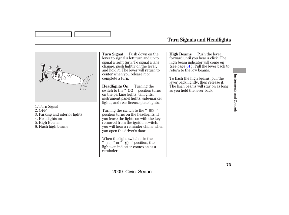 Turn signals and headlights | HONDA 2009 Civic Sedan User Manual | Page 76 / 396