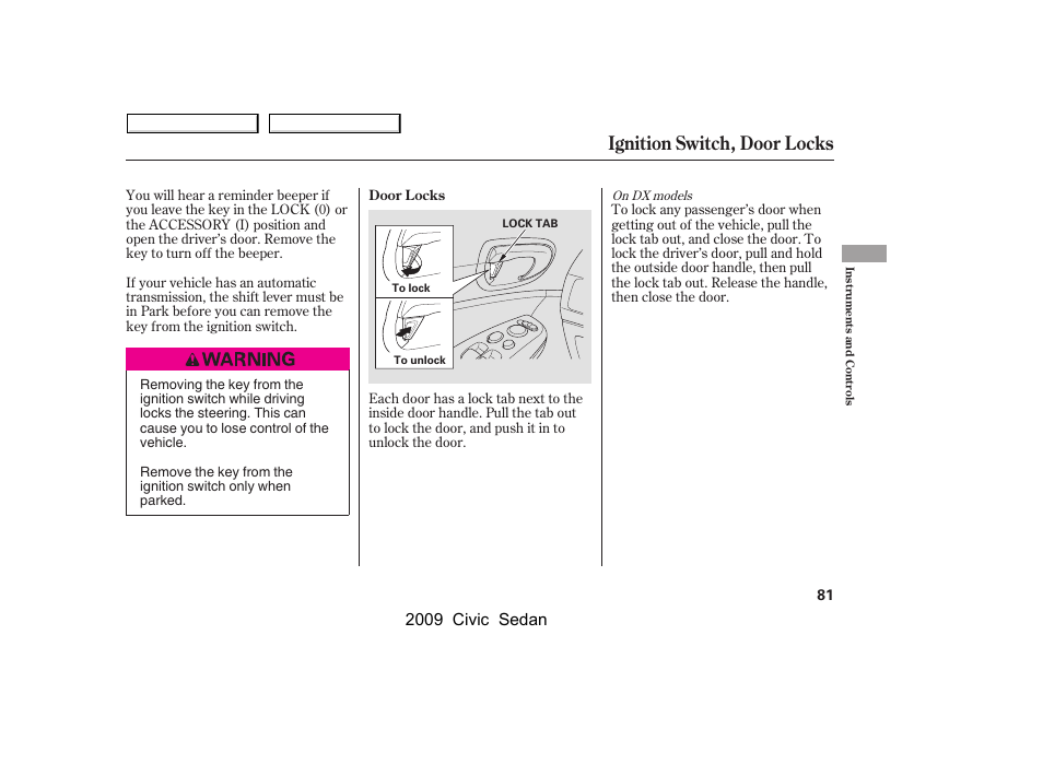 Ignition switch, door locks, 2009 civic sedan | HONDA 2009 Civic Sedan User Manual | Page 84 / 396