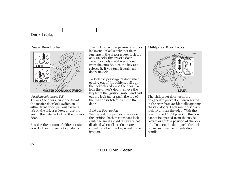 Door locks | HONDA 2009 Civic Sedan User Manual | Page 85 / 396