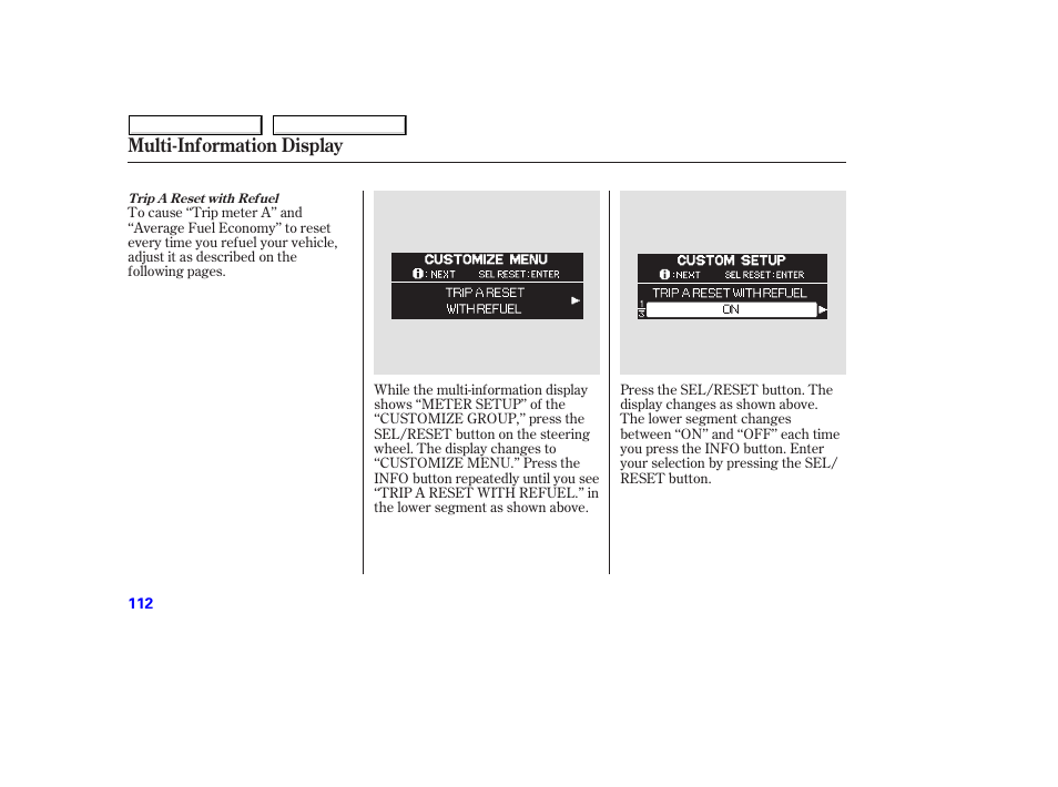 Multi-information display | HONDA 2008 Odyssey User Manual | Page 115 / 524