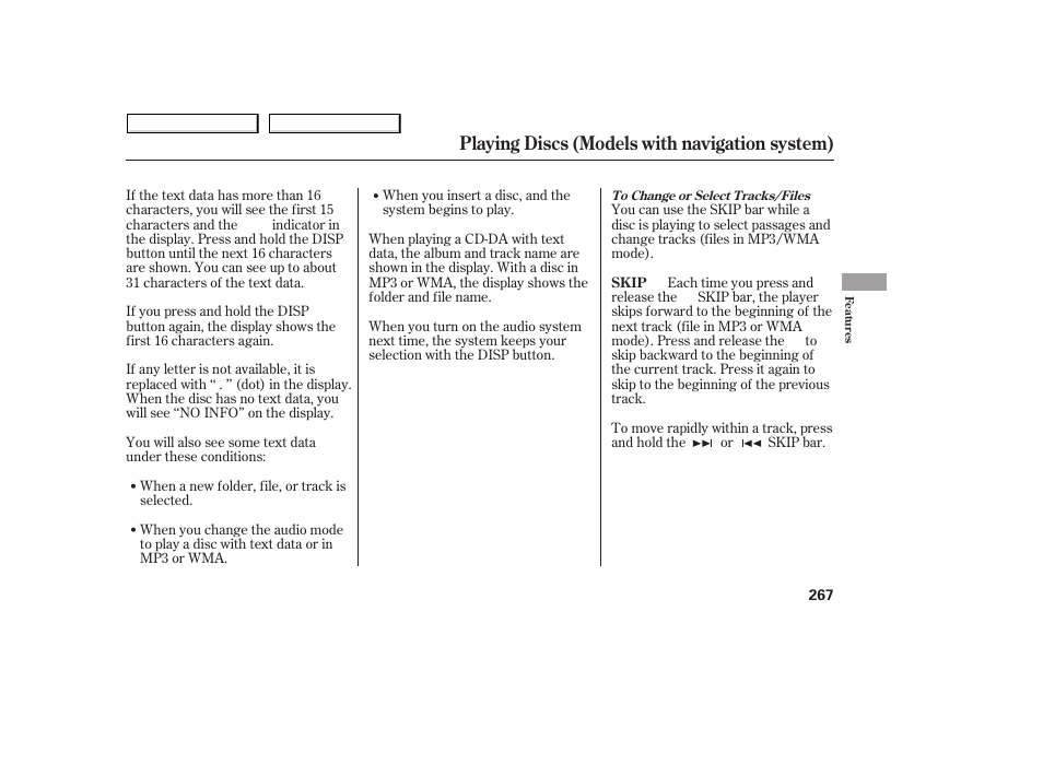 Playing discs (models with navigation system) | HONDA 2008 Odyssey User Manual | Page 270 / 524