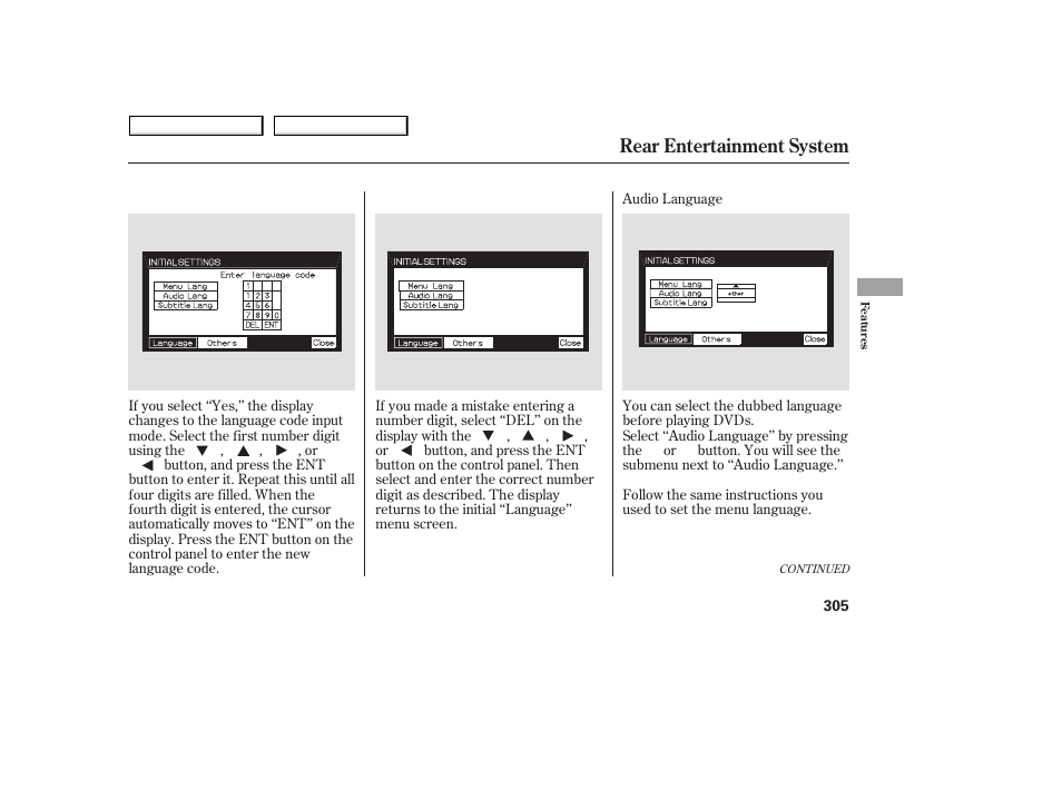 Rear entertainment system | HONDA 2008 Odyssey User Manual | Page 308 / 524