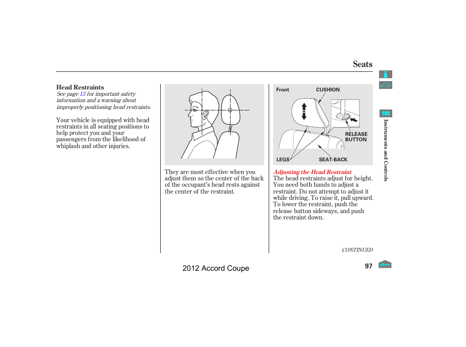 Seats, 2012 accord coupe | HONDA 2012 Accord Coupe User Manual | Page 100 / 454