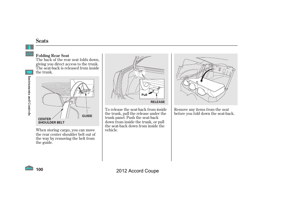 Seats, 2012 accord coupe | HONDA 2012 Accord Coupe User Manual | Page 103 / 454