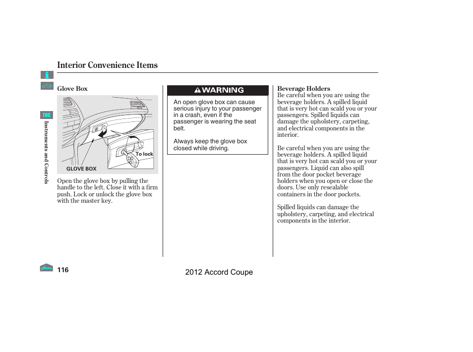 Glove box, Interior convenience items, 2012 accord coupe | HONDA 2012 Accord Coupe User Manual | Page 119 / 454