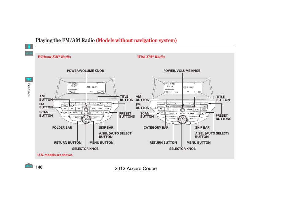 Playing the fm/am radio, 2012 accord coupe | HONDA 2012 Accord Coupe User Manual | Page 143 / 454