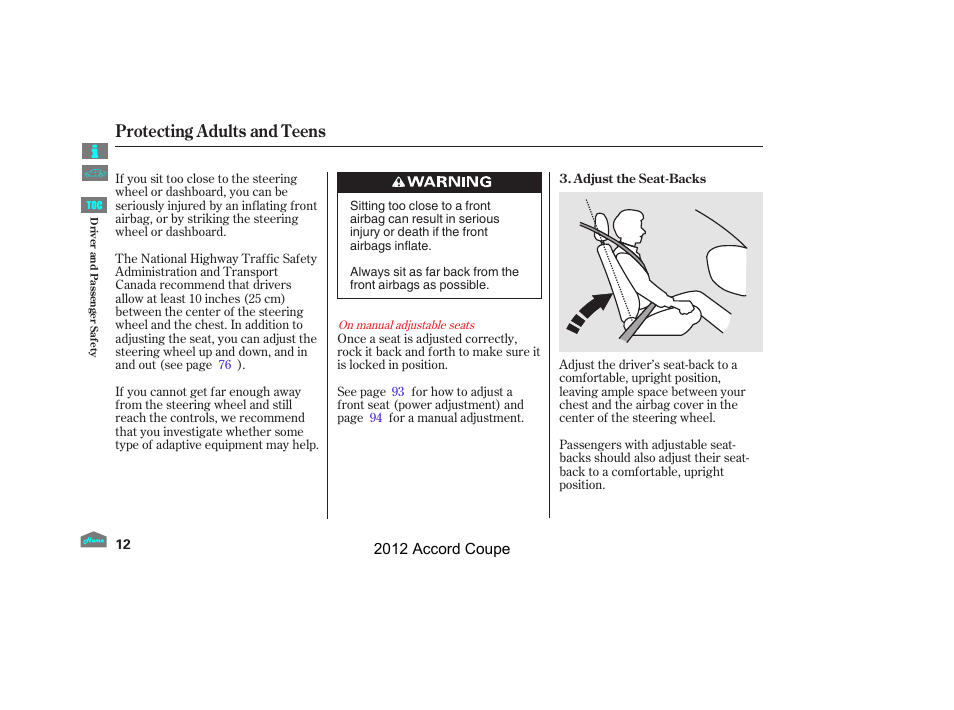 Protecting adults and teens | HONDA 2012 Accord Coupe User Manual | Page 15 / 454