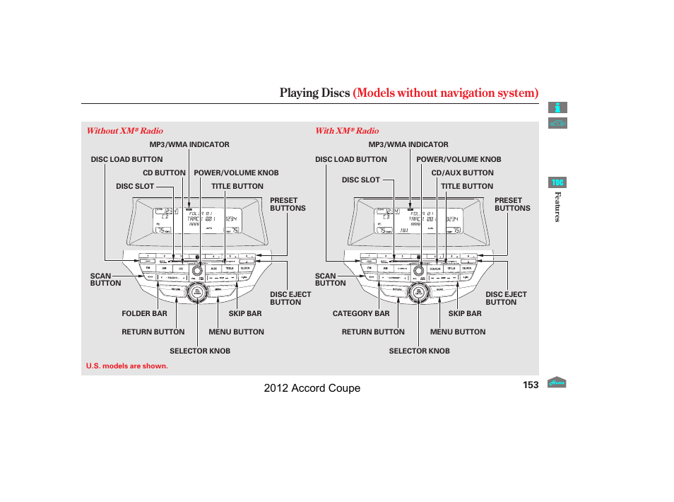 Playing discs, Playing discs (models without navigation system), 2012 accord coupe | HONDA 2012 Accord Coupe User Manual | Page 156 / 454