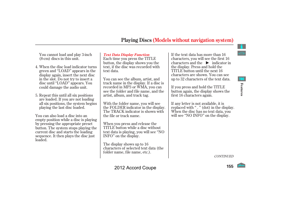 Playing discs (models without navigation system) | HONDA 2012 Accord Coupe User Manual | Page 158 / 454