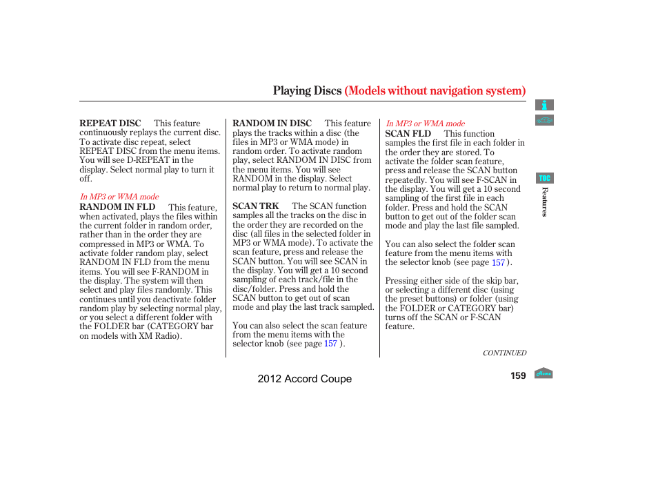 Playing discs (models without navigation system) | HONDA 2012 Accord Coupe User Manual | Page 162 / 454