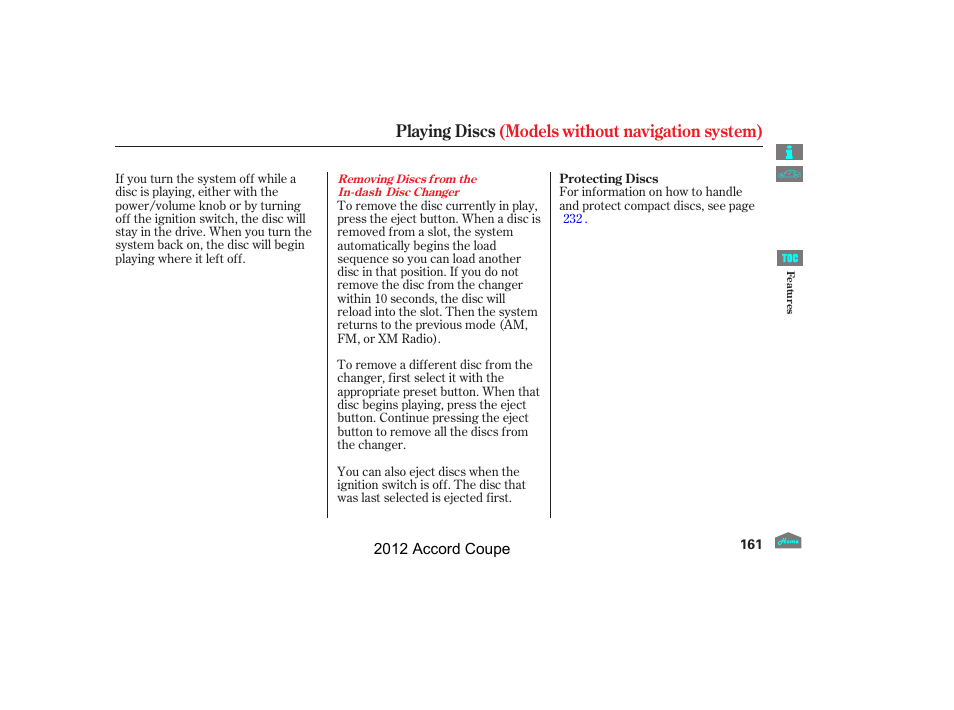 Playing discs (models without navigation system) | HONDA 2012 Accord Coupe User Manual | Page 164 / 454