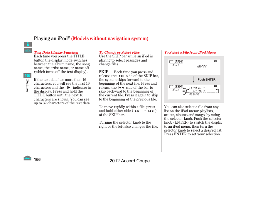 Playing an ipod (models without navigation system) | HONDA 2012 Accord Coupe User Manual | Page 169 / 454