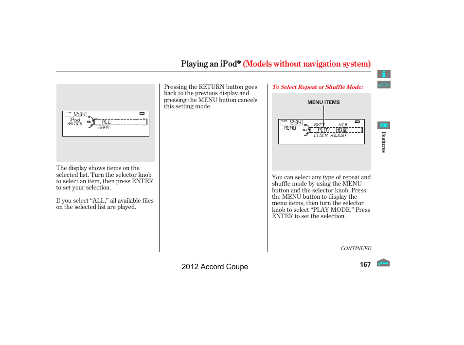 Playing an ipod (models without navigation system) | HONDA 2012 Accord Coupe User Manual | Page 170 / 454