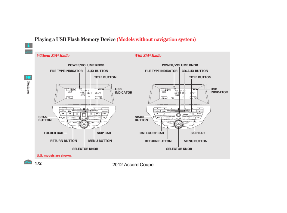 Playing a usb flash memory device, 2012 accord coupe | HONDA 2012 Accord Coupe User Manual | Page 175 / 454