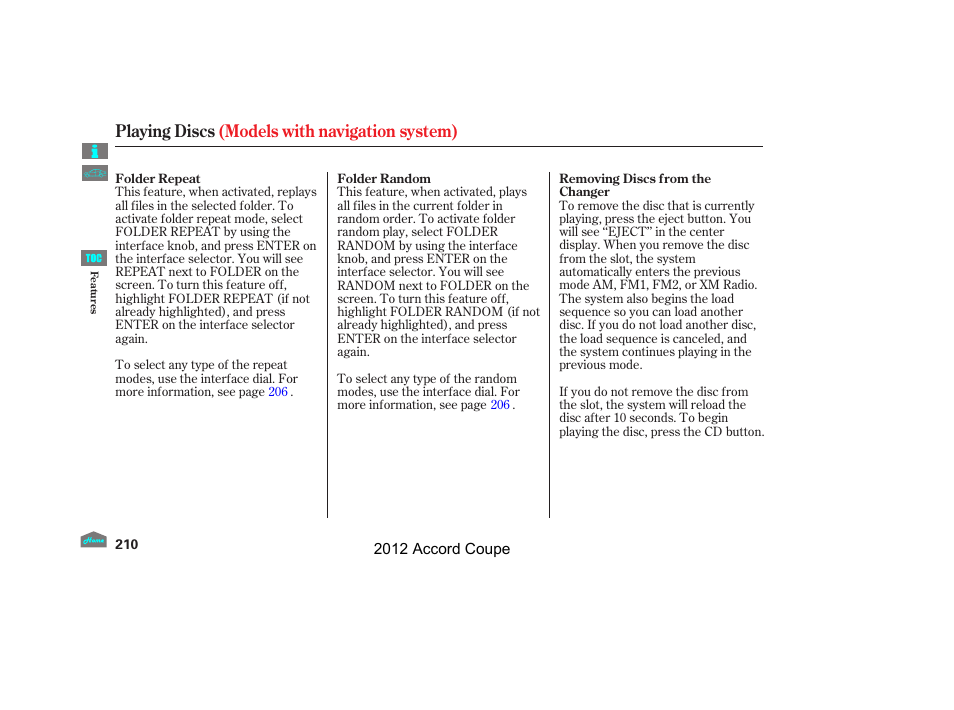 Playing discs (models with navigation system) | HONDA 2012 Accord Coupe User Manual | Page 213 / 454