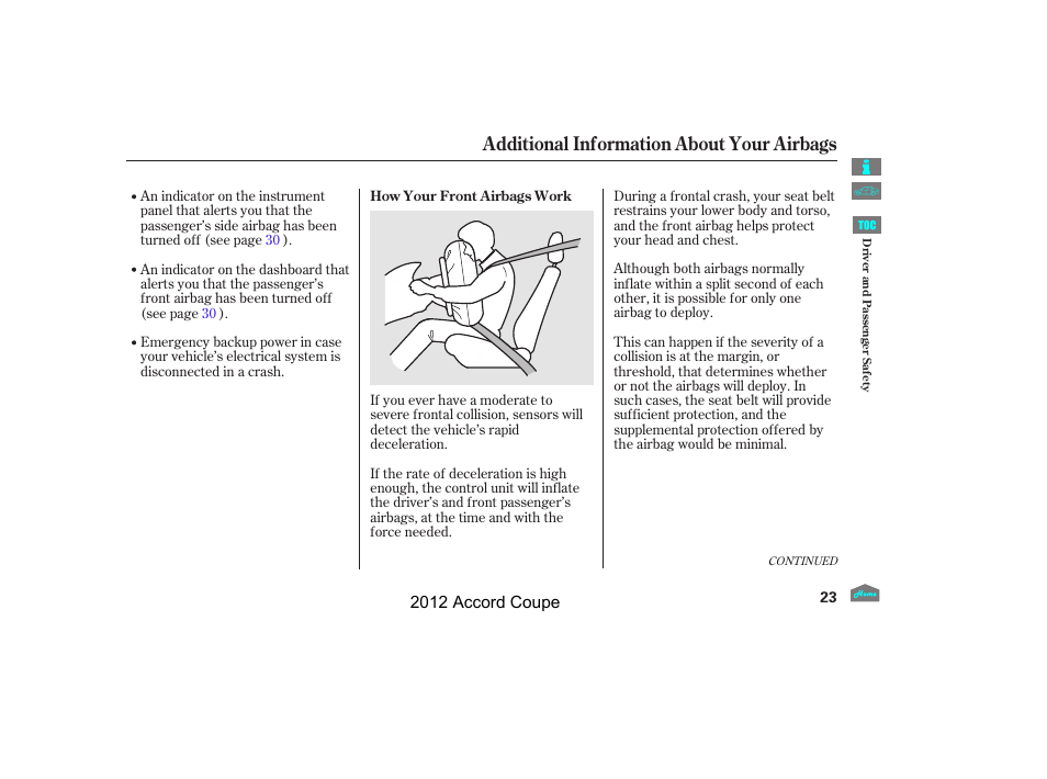 Additional information about your airbags | HONDA 2012 Accord Coupe User Manual | Page 26 / 454