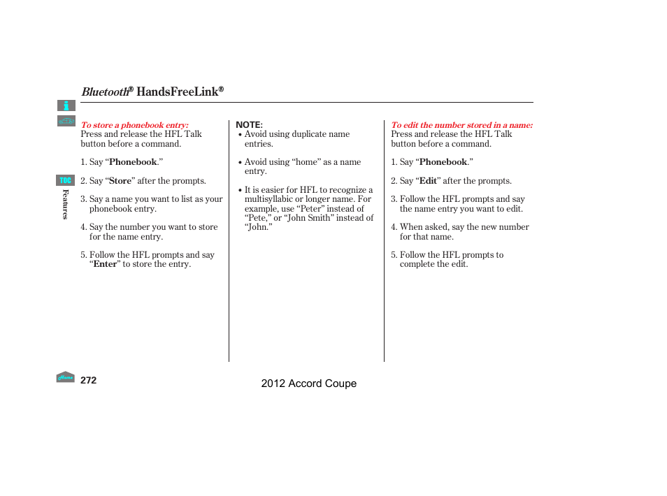 Handsfreelink, Bluetooth | HONDA 2012 Accord Coupe User Manual | Page 275 / 454