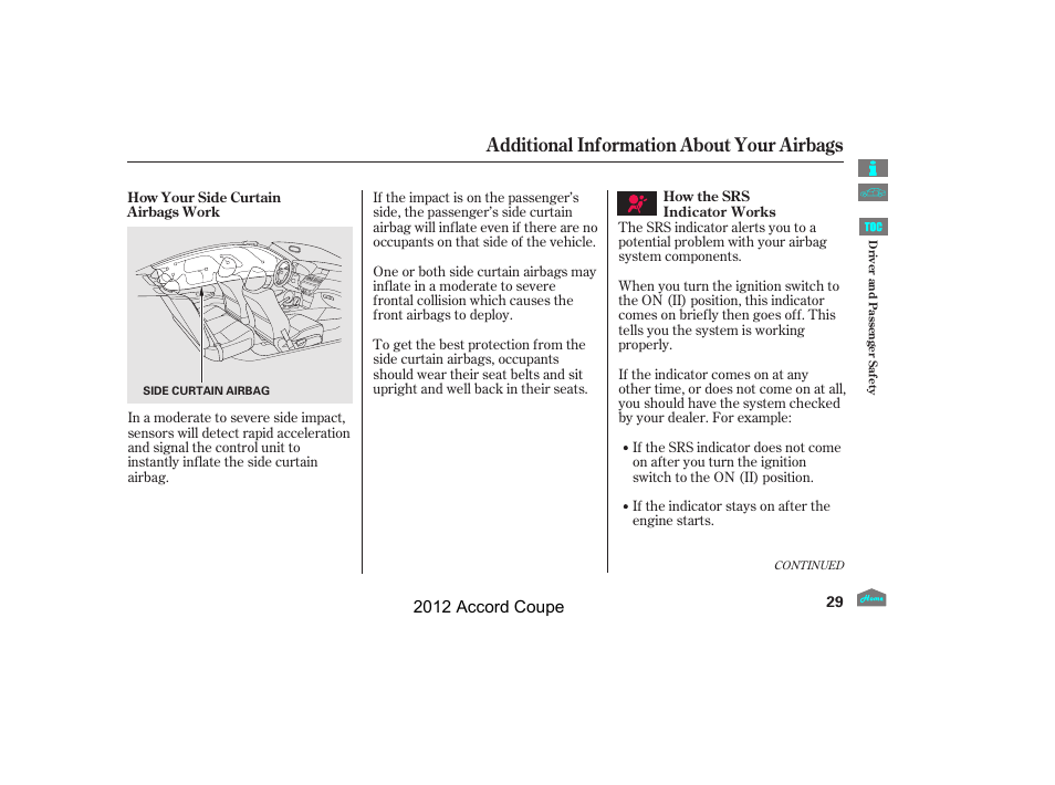 Additional information about your airbags, 2012 accord coupe | HONDA 2012 Accord Coupe User Manual | Page 32 / 454