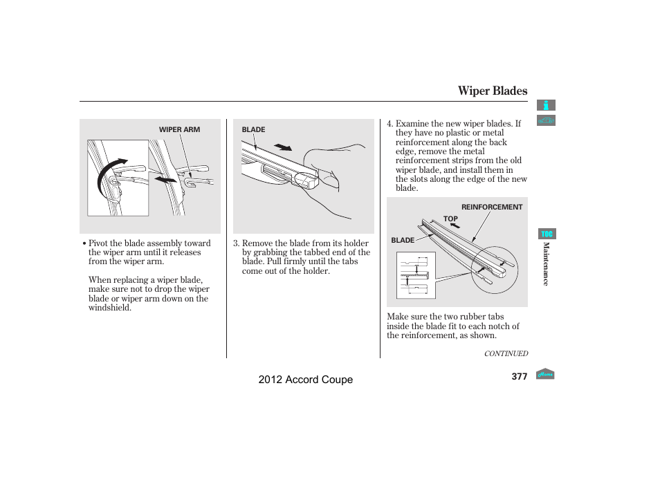 Wiper blades, 2012 accord coupe | HONDA 2012 Accord Coupe User Manual | Page 380 / 454