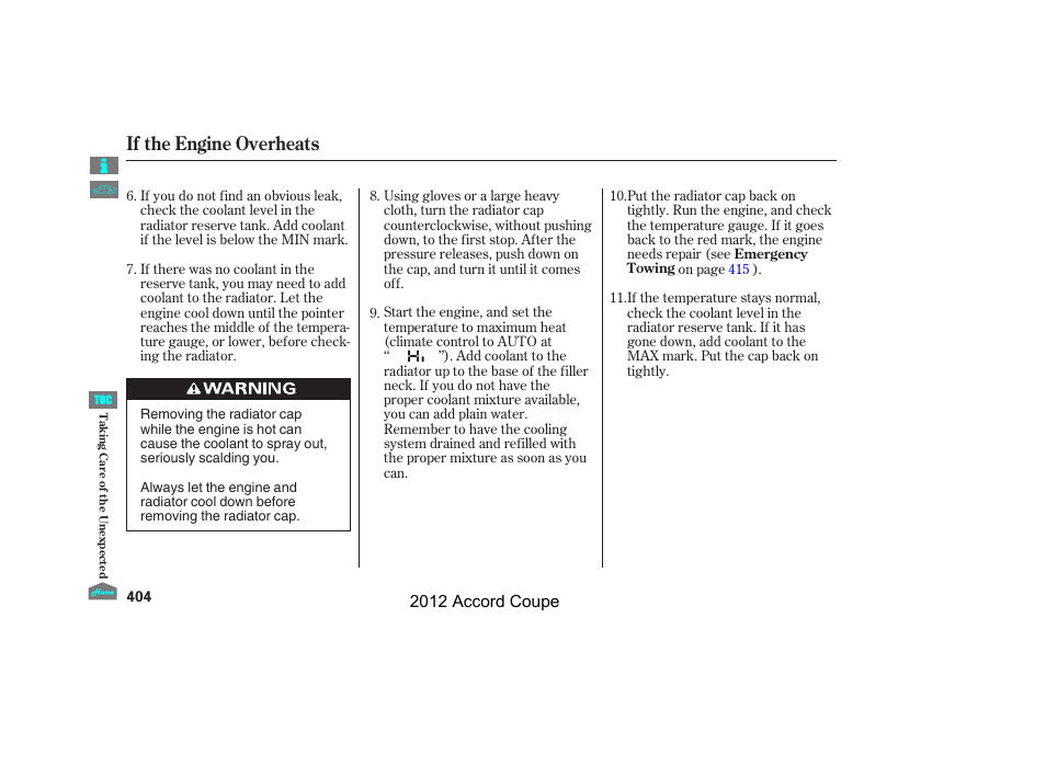 If the engine overheats, 2012 accord coupe | HONDA 2012 Accord Coupe User Manual | Page 407 / 454