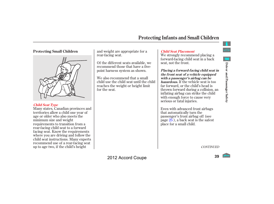 Protecting infants and small children, 2012 accord coupe | HONDA 2012 Accord Coupe User Manual | Page 42 / 454