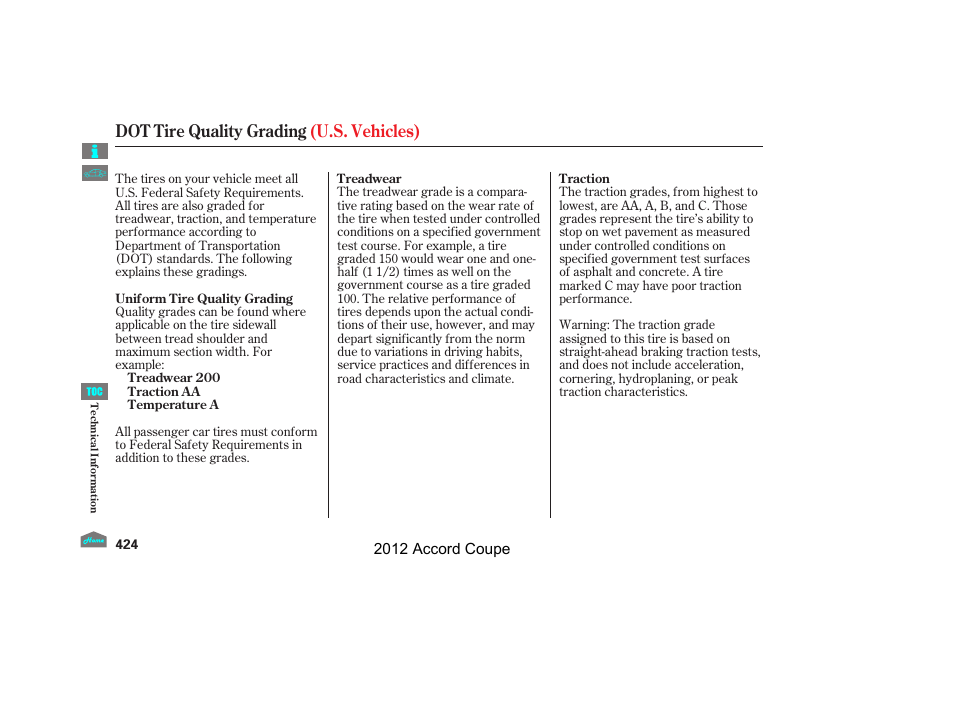Dot tire quality grading, Dot tire quality grading (u.s. vehicles) | HONDA 2012 Accord Coupe User Manual | Page 427 / 454
