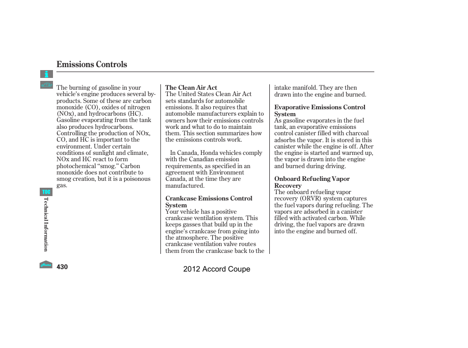 Emissions controls | HONDA 2012 Accord Coupe User Manual | Page 433 / 454