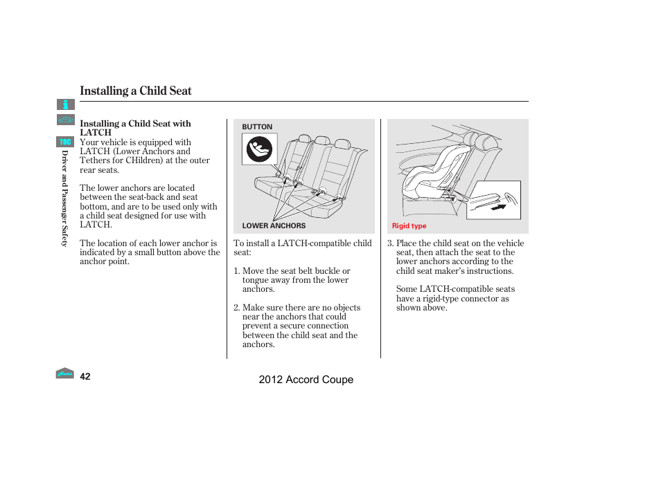 Installing a child seat, 2012 accord coupe | HONDA 2012 Accord Coupe User Manual | Page 45 / 454